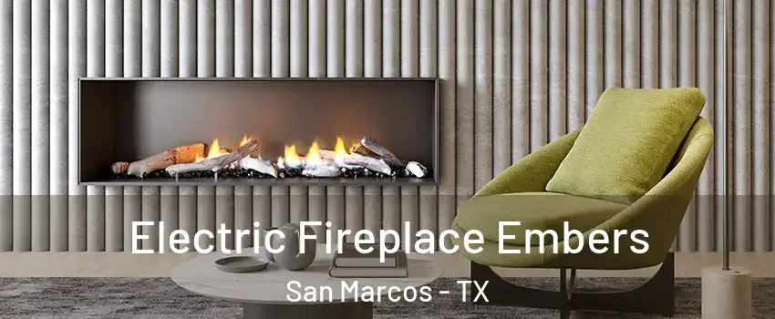  Electric Fireplace Embers San Marcos - TX
