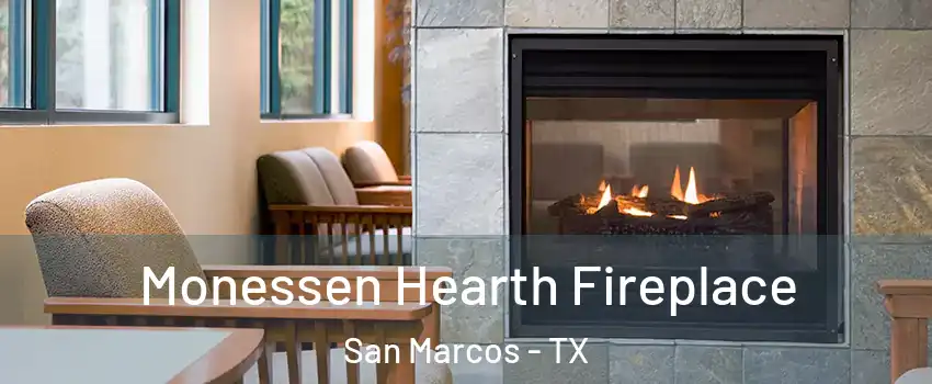  Monessen Hearth Fireplace San Marcos - TX
